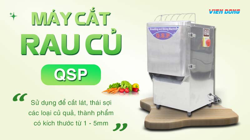 Máy cắt củ QSP